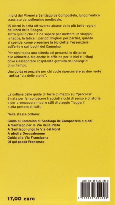 cammino di Santiago - Guida al cammino, ostelli, testimonianze; Pellegrini  Belluno